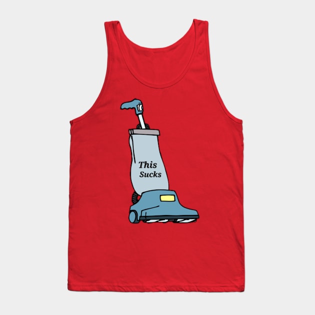 This sucks Tank Top by Fred_yolo86 